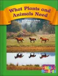 What Plants and Animals Need