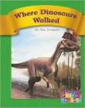 Where Dinosaurs Walked