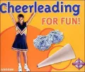 Cheerleading for Fun (Activities for Fun)