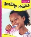 Healthy Habits (Spyglass Books, Life Science)