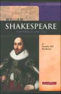 William Shakespeare: Playwright and Poet