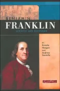 Benjamin Franklin: Scientist And Statesman
