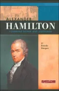 Alexander Hamilton: Founding Father And Statesman