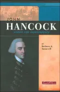 John Hancock: Signer for Independence