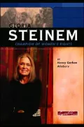 Gloria Steinem: Champion of Women's Rights