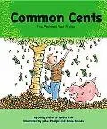 Common Cents The Money in Your Pocket
