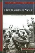The Korean War: America's Forgotten War