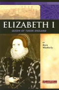 Signature Lives: Elizabeth I