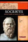 Socrates: Ancient Greek in Search of Truth