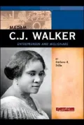 Madam C. J. Walker: Entrepreneur and Millionaire