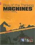 Rise of the Thinking Machines: The Science of Robots