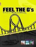 Feel the G's: The Science of Gravity and G-Forces
