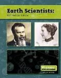 Earth Scientists: From Mercator to Evans (Mission: Science Collective Biographies)