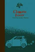 Climate Fever: Stopping Global Warming by Rachael Hanel — book cover