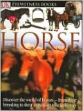 Horse (Eyewitness Books Series)