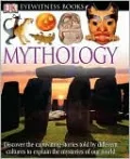 Mythology (Eyewitness Books Series)