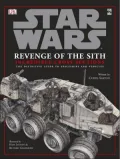 Star Wars Episode III: Revenge of the Sith: Incredible Cross-Sections