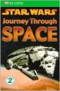 Star Wars Journey Through Space (DK Readers Series)
