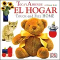Toca y Aprende El Hogar / Touch and Feel Home