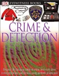 Crime and Detection (Eyewitness Books Series)
