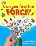 Can You Feel the Force?