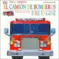 Toca y apprende el camion de bomberos (Touch and Feel Fire Engine)