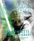 Star Wars the Complete Visual Dictionary