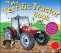 My Terrific Tractor Book