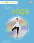 Book cover of 15 Minute Gentle Yoga