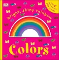 Bright, Shiny, Rainbow Colors