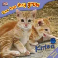 Kitten: See How They Grow