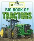 Big Book of Tractors (John Deere Series)