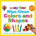 Colors and Shapes: My First Wipe Clean
