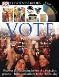 Vote (Eyewitness Series)