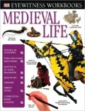 Medieval Life [With Stickers]