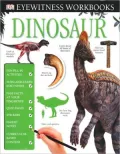 Eyewitness Workbooks: Dinosaur