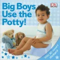 Sticker Reward Book: Big Boys Use the Potty!