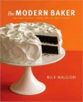 Modern Baker: Time-Saving Techniques for Breads, Tarts, Pies, Cakes and Cookies