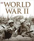 World War II: The Definitive Visual History
