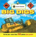 John Deere: Big Digs and Construction Sites