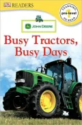 Busy Tractors, Busy Days (DK Readers Pre-Level 1 Series)