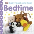 Bedtime: Baby Touch and Feel