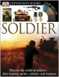 Soldier (DK Eyewitness Books)