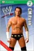 DK Reader Level 2: WWE CM Punk