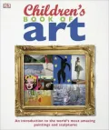 Children's Book of Art: An Introduction to the World's Most Amazing