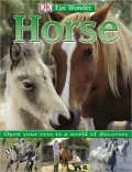 Horse (Eye Wonder Series)
