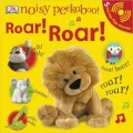 Roar! Roar!: Roar! Roar! (Noisy Peekaboo! Series)