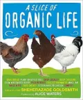 Slice of Organic Life