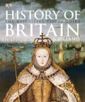 History of Britain & Ireland: The Definitive Visual Guide