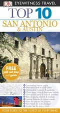 Top 10 San Antonio and Austin